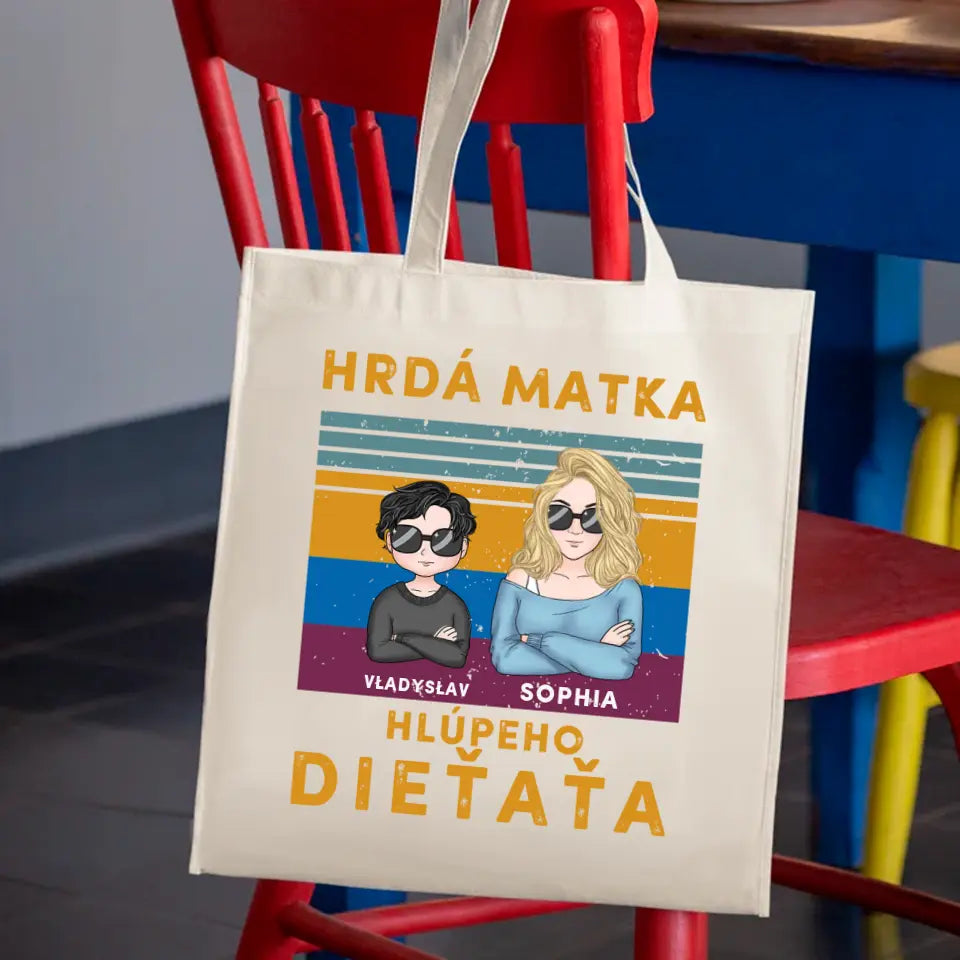 Hrdá matka niekoľkých hlúpych detí