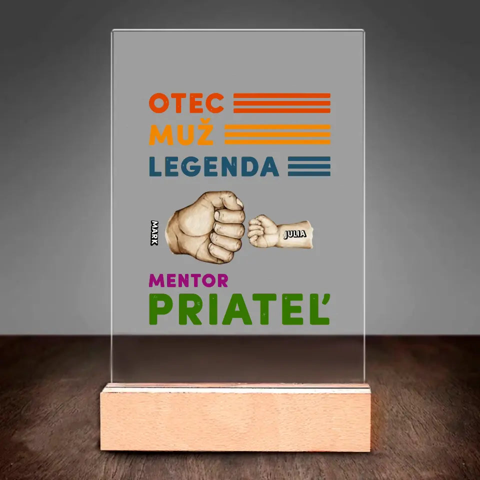 Otec. Muž. Legenda. Mentor. Priateľ