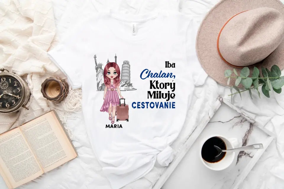 Iba chalan, ktorý miluje cestovanie