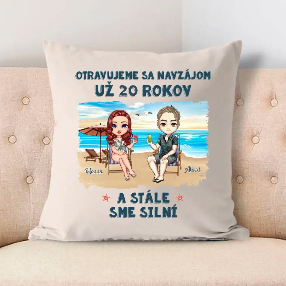 Otravujeme sa navzájom už 20 rokov, ale stále sme spolu