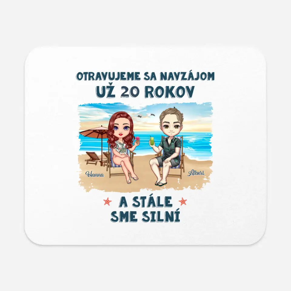 Otravujeme sa navzájom už 20 rokov, ale stále sme spolu