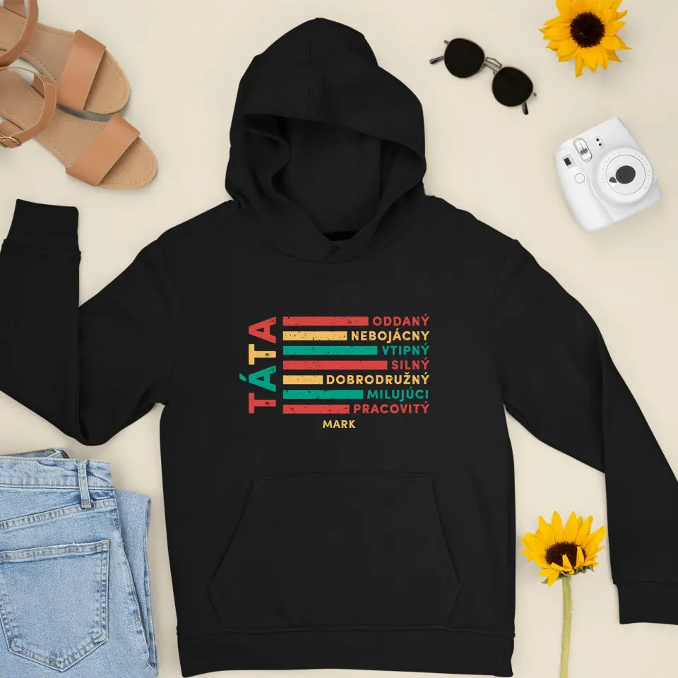 Táta - oddaný, nebojácny, vtipný, silný, dobrodružný