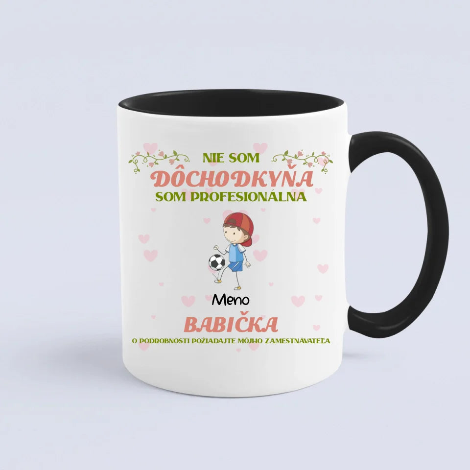 Nie Som Dôchodkyňa, Som Profesionálna Babička